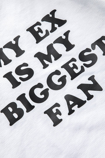 My Ex Is My Biggest Fan Print Tank Top